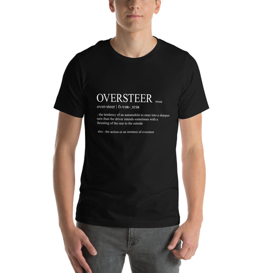 Oversteer Definition T-shirt